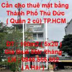 Cần cho thuê mặt bằng Thành Phố Thủ Đức