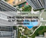 Đầu tư Thủ Đức – [BÁN GẤP] Căn hộ VINHOME GRAND PARK, 63.7m², Nguyễn Xiển, Quận 9