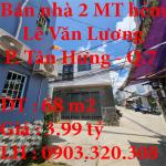 Bán nhà 2 MT hẻm 380 Lê Văn Lương, P. Tân Hưng, Q7, TP. Hồ Chí Minh