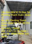 Cần Bán Nhà Vị Trí Đẹp Tại Phường Thạnh Xuân- Quận 12