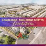 Khu đô thị nghỉ dưỡng mozzadiso thông tin dự án mozzadiso - kđt mỹ gia gói 6