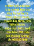 CHÍNH CHỦ Cần Bán Gấp Lô Đất Đẹp Gía Đầu Tư tại huyện Lộc Ninh, tỉnh Bình phước